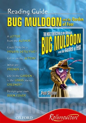 9780198328520: Bug Muldoon and the Garden of Fear: Reading Guide (Rollercoasters)