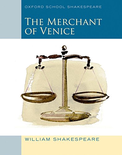 Stock image for Merchant of Venice (2010 edition): Oxford School Shakespeare (Oxford School Shakespeare Series) for sale by SecondSale