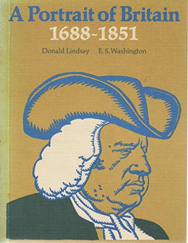 Imagen de archivo de A Portrait of Britain, 1688-1851 a la venta por Reuseabook