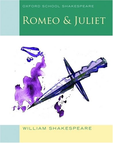 Imagen de archivo de Romeo and Juliet (Oxford School ShakeShakespeare, William; Roberts, J a la venta por Iridium_Books