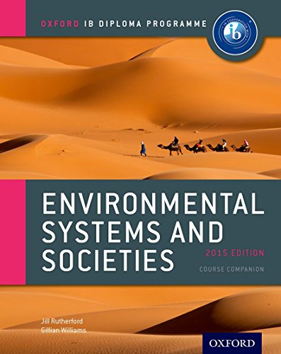 Imagen de archivo de IB Environmental Systems and Societies Course Book: 2015 edition: Oxford IB Diploma Program a la venta por SecondSale