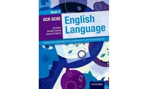Immagine dell'editore per OCR GCSE English Language: Student Book 2: Assessment preparation for Component 01 and Component 02 venduto da Bahamut Media