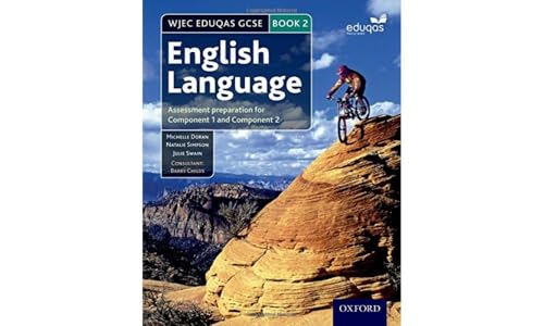 Stock image for WJEC Eduqas GCSE English Language: Student Book 2: Assessment preparation for Component 1 and Component 2 for sale by Reuseabook