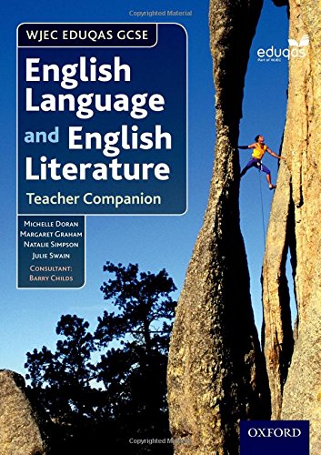 Imagen de archivo de WJEC Eduqas GCSE English Language and English Literature: Teacher Companion a la venta por Bahamut Media