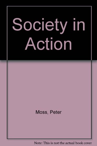 Stock image for Society in Action for sale by AwesomeBooks