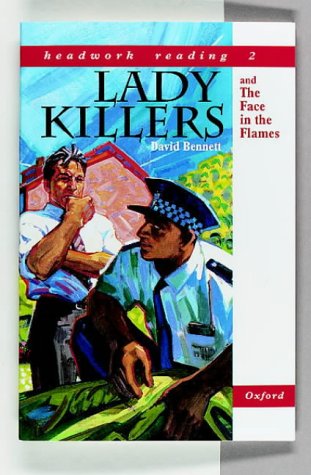 Stock image for Headwork Reading: Lady Killers AND The Face in the Flames Level 2B (Reading Age 7-8) for sale by Bahamut Media