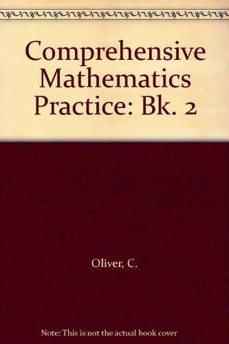 9780198336648: Comprehensive Mathematics Practice: Bk. 2