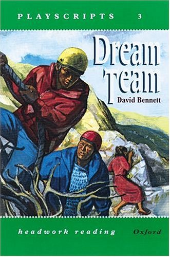 Dream Team (Headwork Reading: Foundation Level 3A Playscripts) (9780198337546) by Chris Culshaw