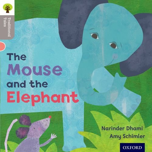 9780198339038: Oxford Reading Tree Traditional Tales: Level 1: The Mouse and the Elephant