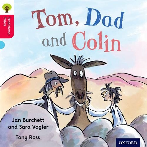 Beispielbild fr Oxford Reading Tree Traditional Tales: Level 4: Tom, Dad and Colin (Oxford Reading Tree Traditional Tales 2011) zum Verkauf von WorldofBooks