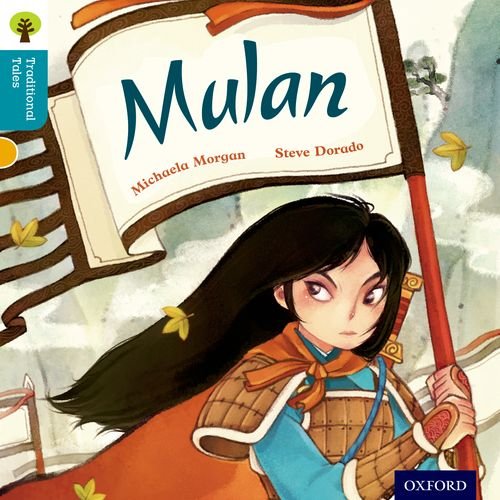 Beispielbild fr Oxford Reading Tree Traditional Tales: Level 9: Mulan zum Verkauf von Reuseabook