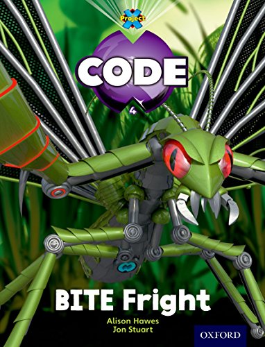 9780198340034: Bugtastic Bite Fright (Project X Code)