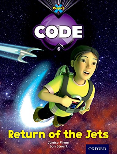 Project X Code: Galactic Return of the Jets (9780198340058) by Pimm, Janice