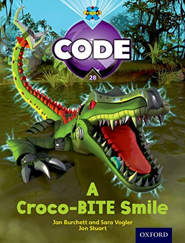Stock image for Project X Code: A Croco-Bite Smile Burchett, Jan for sale by Brook Bookstore