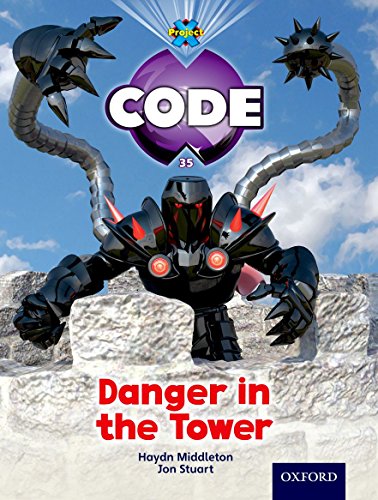 Stock image for Project X Code: Castle Kingdom Danger in the Tower for sale by AwesomeBooks