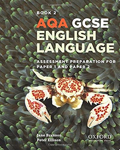 Imagen de archivo de AQA GCSE English Language: Student Book 2: Assessment preparation for Paper 1 and Paper 2 a la venta por Reuseabook