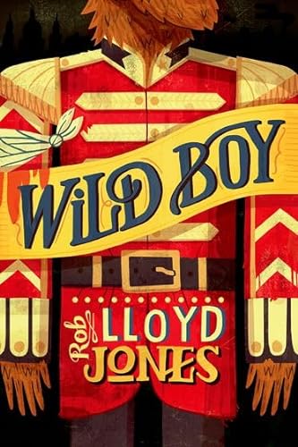 Stock image for Rollercoasters: Wild Boy: Rob Lloyd-JJoy-Jones, Rob for sale by Iridium_Books