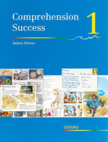 Comprehension Success: Pupil's Book Bk.1 (9780198341789) by James Driver