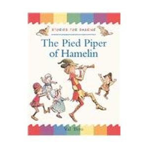 Oxford Reading Tree: Branch Library: Traditional Tales: The Pied Piper of Hamelin (Shared Reading Edition) (9780198342809) by Browning, Robert; Biro, Val