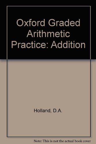 Oxford Graded Arithmetic Practice: Addition