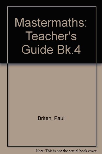 Beispielbild fr Mastermaths: Teacher's Guide Bk.4 zum Verkauf von AwesomeBooks
