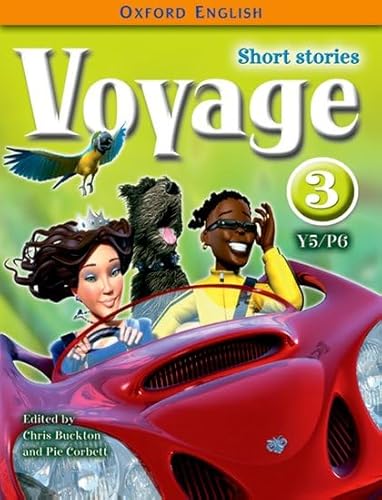 Stock image for Oxford English Voyage: Year 5/P6: Voyage 3: Short Stories for sale by AwesomeBooks