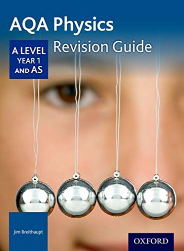 Imagen de archivo de AQA Physics : A Level Year 1 and AS: Revision Guide a la venta por Better World Books Ltd