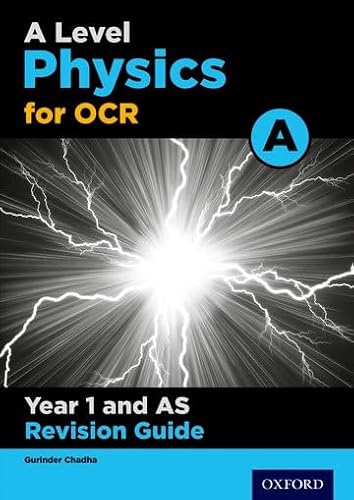 Stock image for A Level Physics for OCR A Year 1 and AS Revision Guide: With all you need to know for your 2022 assessments (OCR A Level Sciences) for sale by WorldofBooks