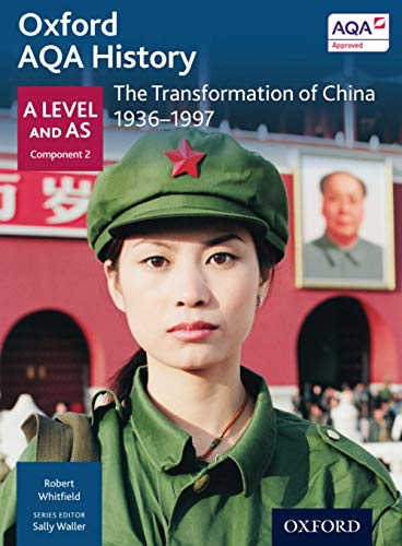 Imagen de archivo de Oxford AQA History. A Level and AS. The Transformation of China, 1936-1997 a la venta por Blackwell's