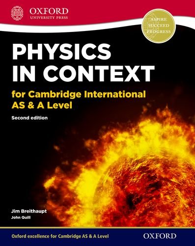 9780198354741: Physics in Context for Cambridge International AS & A Level 2nd Edition: Print Student Book