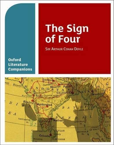 Imagen de archivo de OLC SIGN OF FOUR: With all you need to know for your 2022 assessments (Oxford Literature Companions) a la venta por WorldofBooks