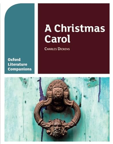 Stock image for Oxford Literature Companions: OLC A CHRISTMAS CAROL for sale by Bahamut Media