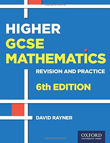 9780198355717: Revision and Practice: GCSE Maths: Higher Student Book: With all you need to know for your 2022 assessments