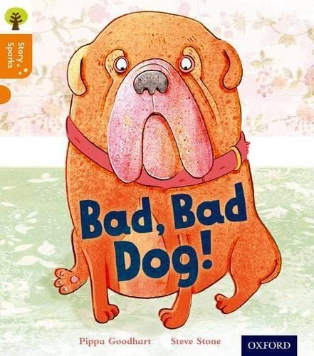 Beispielbild fr Oxford Reading Tree Story Sparks: Oxford Level 6: Bad, Bad Dog zum Verkauf von WorldofBooks