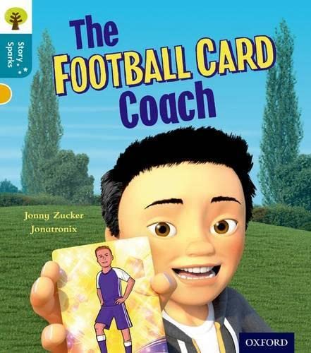 9780198356615: Oxford Reading Tree Story Sparks: Oxford Level 9: The Football Card Coach