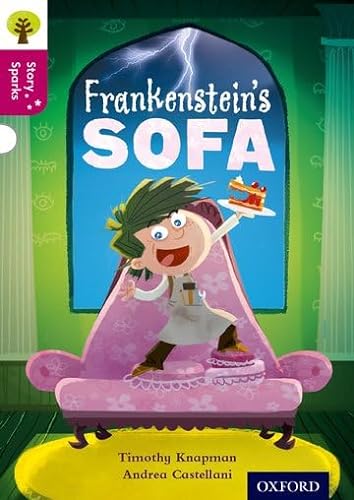 Beispielbild fr Oxford Reading Tree Story Sparks: Oxford Level 10: Frankenstein's Sofa zum Verkauf von AwesomeBooks