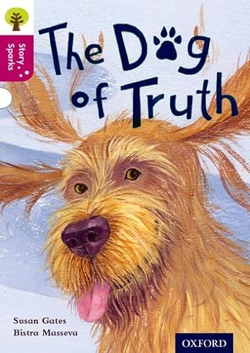 Stock image for Oxford Reading Tree Story Sparks: Oxford Level 10: The Dog of Truth for sale by Bahamut Media