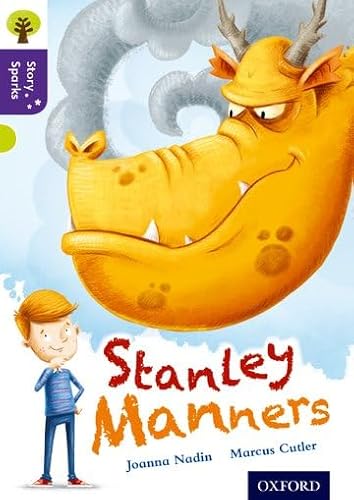 Imagen de archivo de Oxford Reading Tree Story Sparks: Oxford Level 11: Stanley Manners a la venta por AwesomeBooks