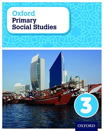 9780198356837: Oxford Primary Social Studies Student Book 3