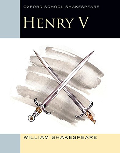 Imagen de archivo de Oxford School Shakespeare: Henry V a la venta por SecondSale