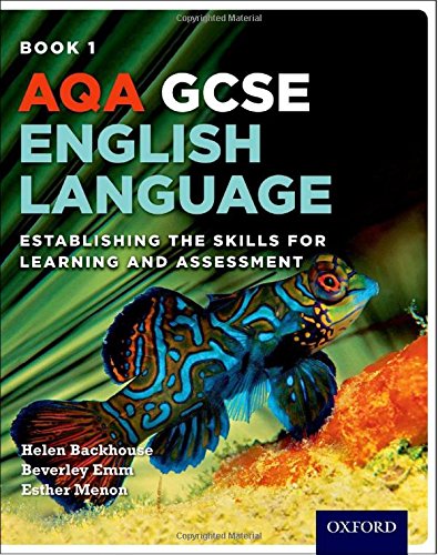 Stock image for AQA GCSE English Language: Student Book 1: Establishing the Skills for Learning and Assessment for sale by Reuseabook