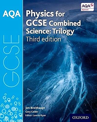 Beispielbild fr AQA Physics for GCSE Combined Science - Trilogy zum Verkauf von Blackwell's