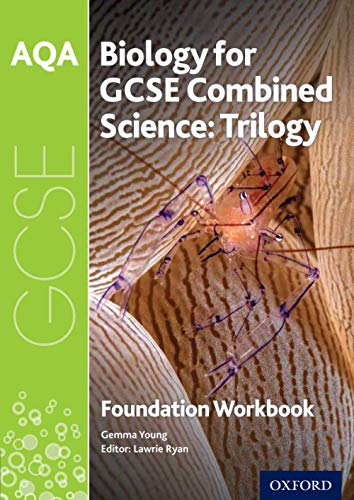 Stock image for AQA Biology for Combined Science: Foundation WorkBook: With all you need to know for your 2022 assessments (AQA GCSE Science 3rd Edition) for sale by WorldofBooks