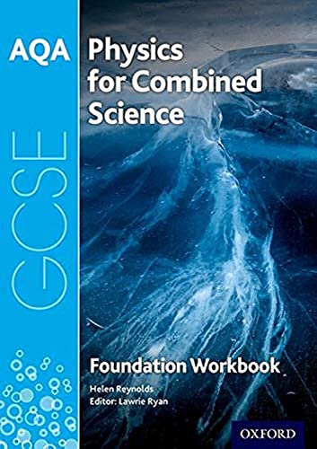 Imagen de archivo de AQA GCSE Physics for Combined Science (Trilogy) Workbook: Foundation: With all you need to know for your 2022 assessments (AQA GCSE Science 3rd Edition) a la venta por Goldstone Books