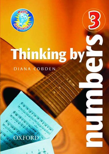 Maths Inspirations: Year 3/P4: Thinking by Numbers: Teachers Book - Cobden, Diana and Higgins, Steve