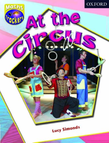 AT THE CIRCUS: MATHS TRACKERS. - Simonds, Lucy.