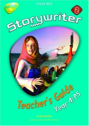 9780198362258: Oxford Reading Tree: Y4: Treetops: Storywriter Fiction: Teacher's Guide: Single User