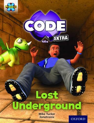 9780198363675: Project X CODE Extra: Purple Book Band, Oxford Level 8: Pyramid Peril: Lost Underground (Project X CODE ^IExtra^R)