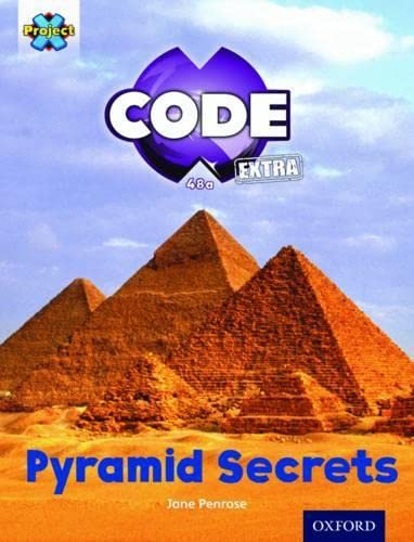 Stock image for Project X CODE ^IExtra^R: Purple Book Band, Oxford Level 8: Pyramid Peril: Pyramid Secrets for sale by WorldofBooks