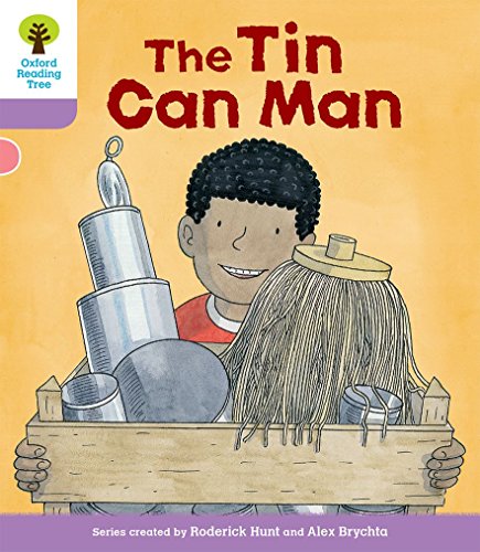 Stock image for Oxford Reading Tree Biff, Chip and Kipper Stories Decode and Develop: Level 1+: The Tin Can Man for sale by WorldofBooks